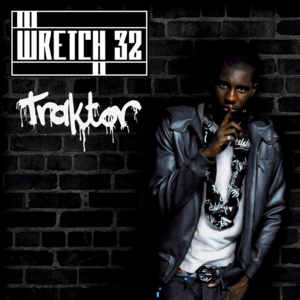 Traktor (The Mike Delinquent Project Remix) - Wretch 32 (Ft. L Marshall)