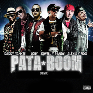 Pata Boom (Remix) - Daddy Yankee & Jory Boy (Ft. Alexis y Fido & Jowell & Randy)