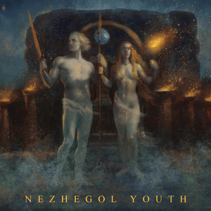 Молодёжь (Youth) - Нежеголь (Nezhegol)