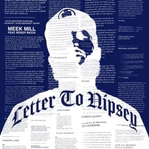 Letter to Nipsey - Meek Mill (Ft. Roddy Ricch)