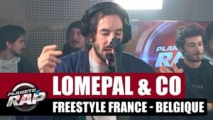 Freestyle France - Belgique - Lomepal (Ft. Caballero & JeanJass, ISHA, Moka Boka, Roméo Elvis & Slimka)