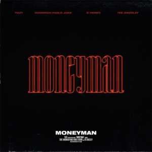 MONEYMAN - TGUT (Ft. G Herbo, Hoodrich Pablo Juan & Tee Grizzley)