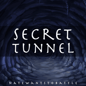 Secret Tunnel (From ”Avatar”) - NateWantsToBattle