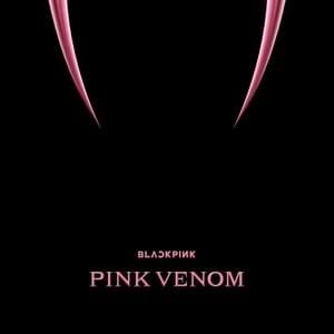 BLACKPINK - Pink Venom (हिंदी अनुवाद) - Lyrxo Hindi Translations (हिंदी अनुवाद)