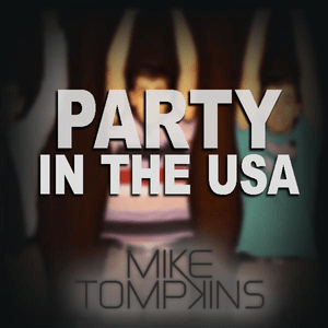 Party in the U.S.A - Mike Tompkins