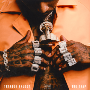 Big Glock - Trapboy Freddy (Ft. Shy Glizzy)