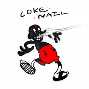 COKE NAIL - Lil Darkie