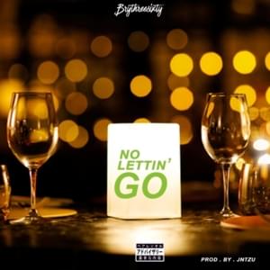 No Lettin’ Go - Brythreesixty