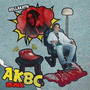 AKBC (Remix) - Kaydy Cain & Bellakath (Ft. El Kable)