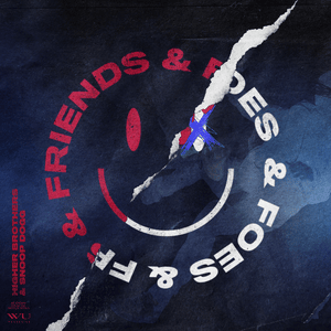 Friends & Foes - Higher Brothers (Ft. Snoop Dogg)