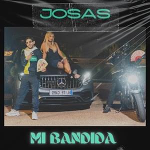 Mi Bandida - Josas