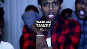 Faneto - Famous Dex