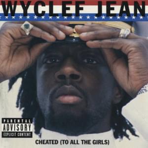 What’s Clef - Wyclef Jean (Ft. Naomi Campbell, Product & Queen Pen)