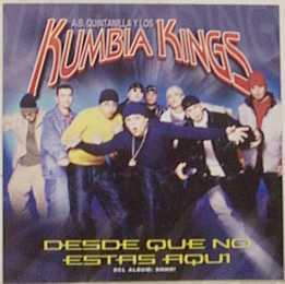 Desde Que No Estas Aqui - A.B. Quintanilla Y Los Kumbia Kings