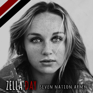 Seven Nation Army - Zella Day