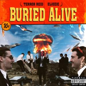 Buried Alive - TERROR REID (Ft. ELIOZIE)