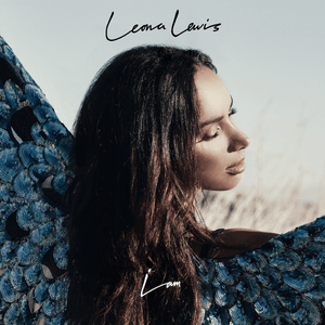 I Got You (”I Am” Version) - Leona Lewis