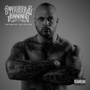 The Struggle Is Real - Struggle Jennings (Ft. Aaron Lewis)