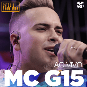 Eu Não Vou Embora (Ao Vivo) - MC G15 (Ft. Anitta)