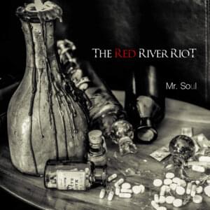 Mr. Soul - The Red River Riot