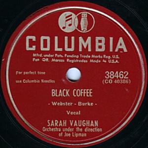 Black Coffee - Sarah Vaughan