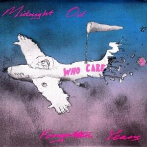 Forgotten Years - Midnight Oil