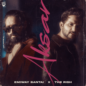 Aksar - Emiway Bantai & The Rish