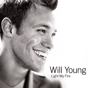 Light My Fire - Will Young