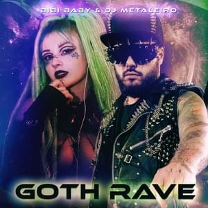 Goth Rave - DJ Metaleiro (Ft. Bibi Babydoll)