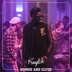 Bonnie & Clyde - Franglish