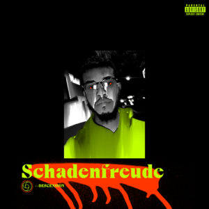 Schadenfreude - ​pdr dax (Ft. CAMOGOD & PE$O PETE)