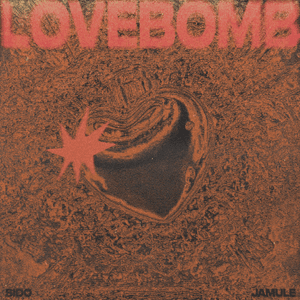 LOVEBOMB - Jamule, Sido & Miksu / Macloud (Ft. RYCH)