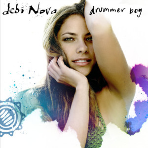 Drummer Boy - Debi Nova