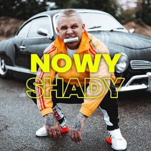 Nowy Shady - KaeN