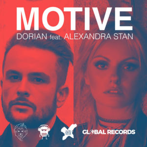 Motive - Dorian (ROU) (Ft. Alexandra Stan)