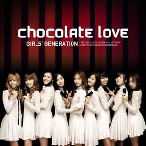 Chocolate Love - Girls' Generation (소녀시대)