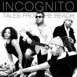 I Remember A Time - Incognito