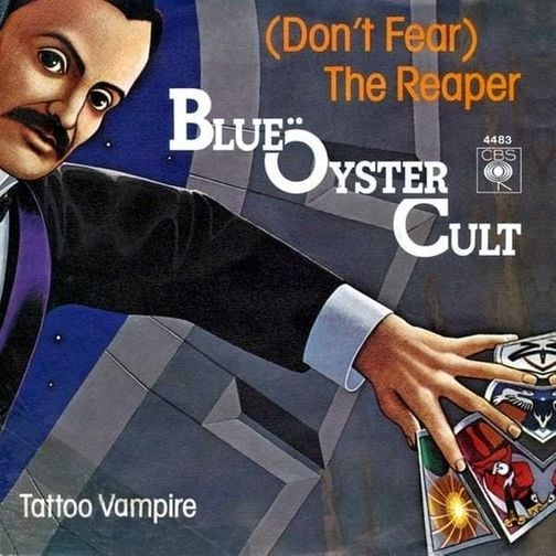 Don't Fear the Reaper - Blue Öyster Cult