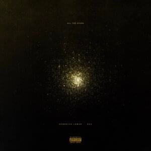 All The Stars - Kendrick Lamar & SZA