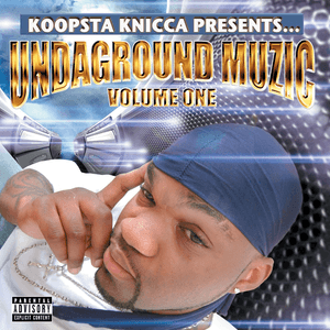 Hoe Don’t Violate - Koopsta Knicca