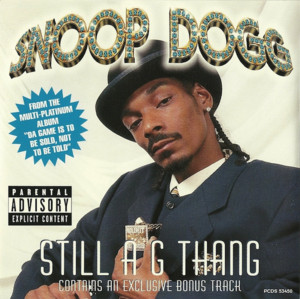 Still A G Thang - Snoop Dogg