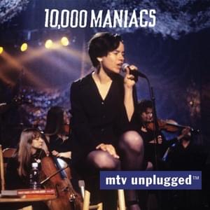 Jolene (Live on MTV Unplugged) - 10,000 Maniacs (Ft. David Byrne)