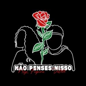 Não Penses Nisso - Nayr Faquirá (Ft. Valete)