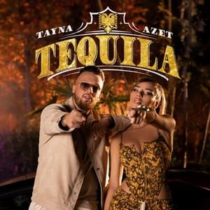 Tequila - Tayna & Azet