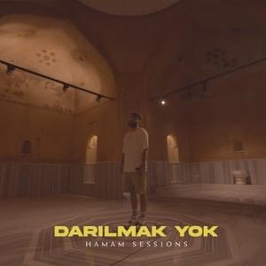 Darılmak Yok - Şehinşah & Hamam Sessions