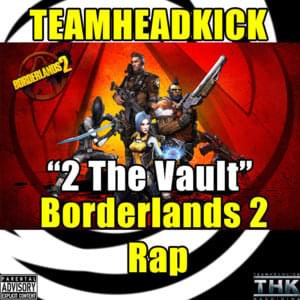 2 The Vault - TEAMHEADKICK