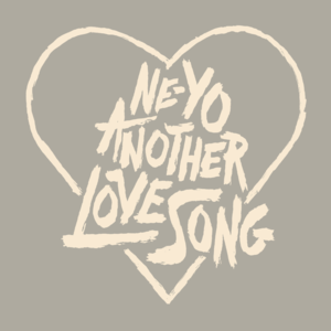 Another Love Song - Ne-Yo