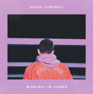 Midnight in Lisbon - Richie Campbell