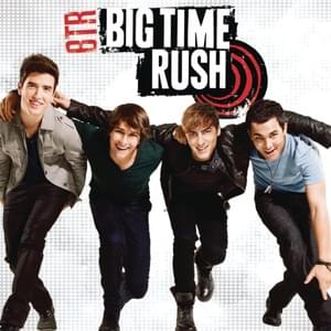 This Is Our Someday - Big Time Rush