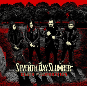 Death By Admiration - Seventh Day Slumber (Ft. The Word Alive)